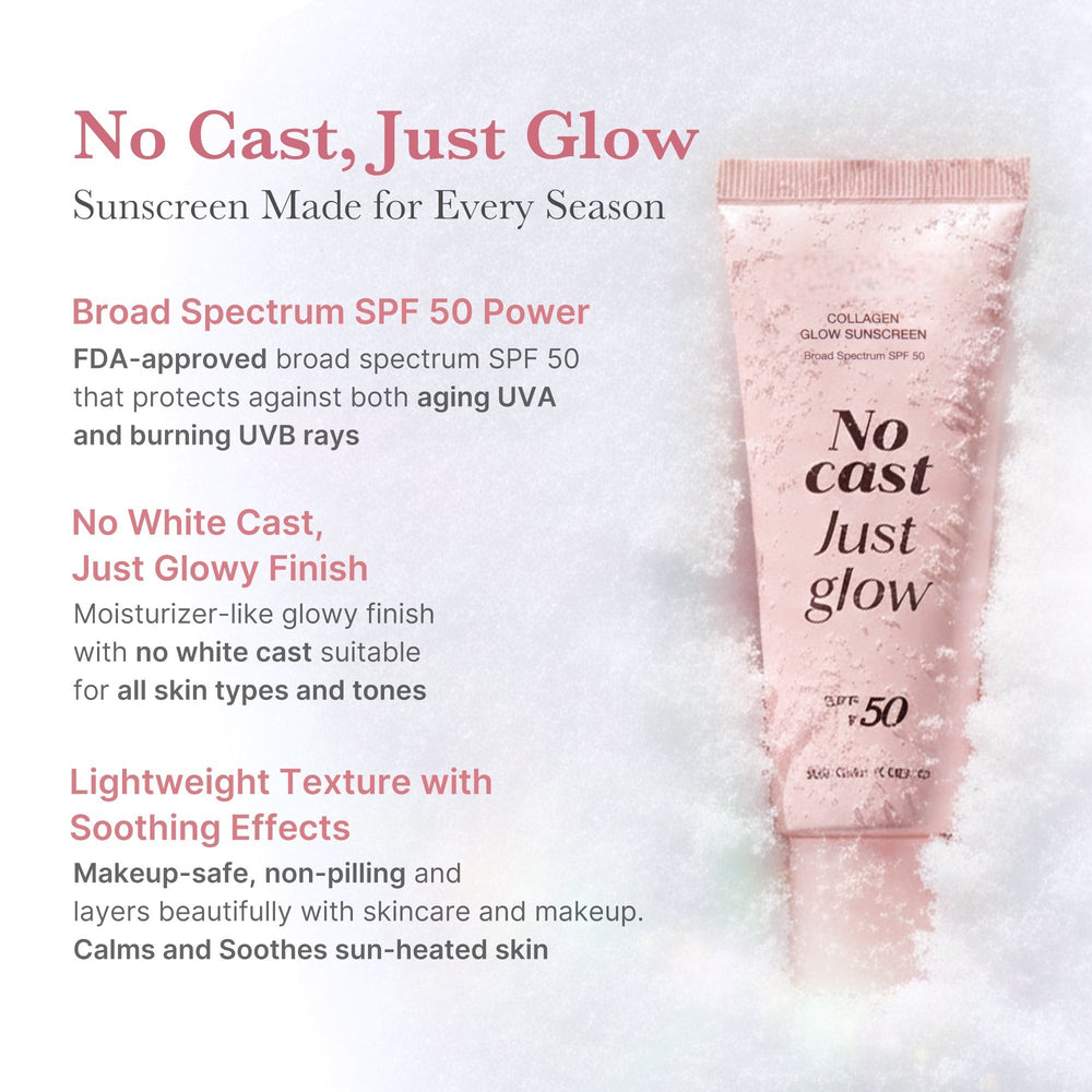 No Cast Just Glow Collagen Sunscreen SPF 50 – Hydrating UV Protection